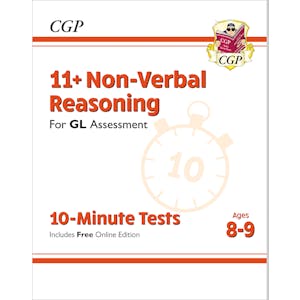 GL 11+ Non-Verbal Reasoning 10-Minute Tests (Ages 8-9)