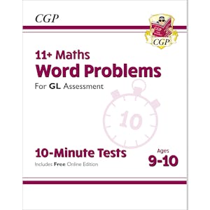 GL 11+ Word Problems 10-Minute Tests (Ages 9-10)