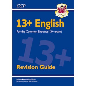 13+ English Revision Guide for the Common Entrance Exams (exams from Nov 2022)