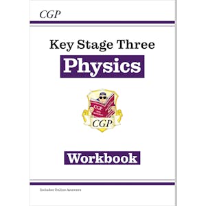 KS3 Physics Workbook (Ages 11-14)