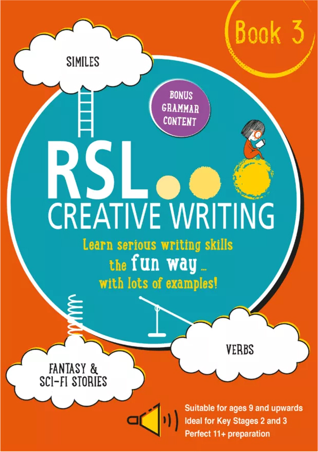 RSL Creative Writing Workbook 3 (Ages 9-13)