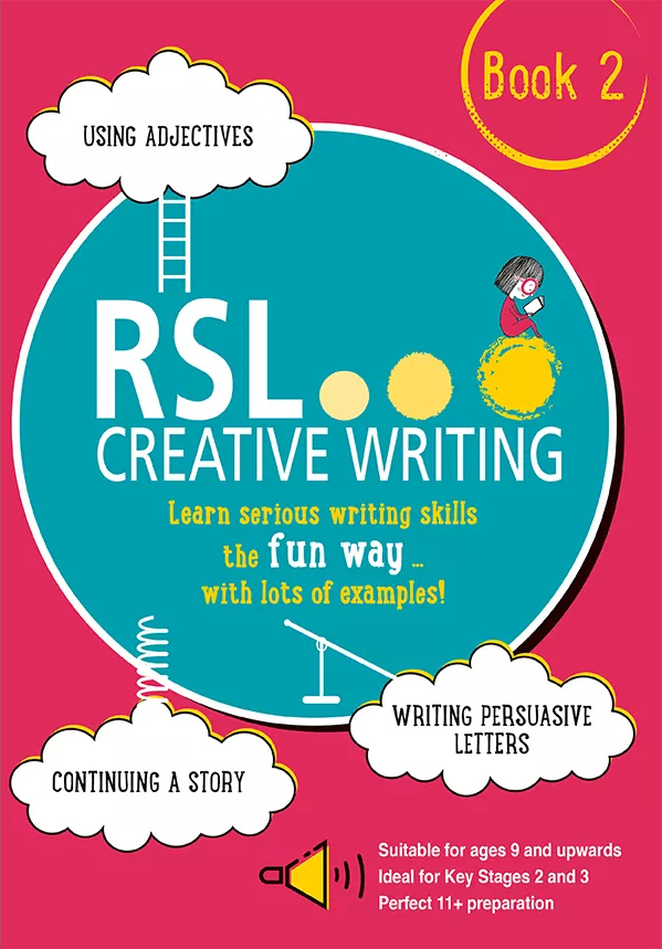 RSL Creative Writing Workbook 2 (Ages 9-13)